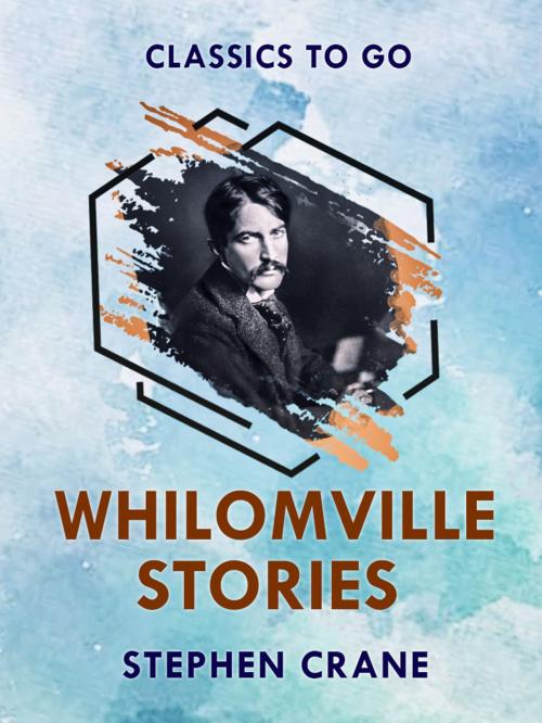 Cover of the book Whilomville Stories by Stephen Crane, Otbebookpublishing