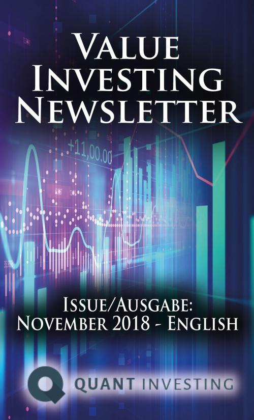 Cover of the book 2018 11 Value Investing Newsletter by Quant Investing / Dein Aktien Newsletter / Your Stock Investing Newsletter by Tim du Toit, www.quant-investing.com