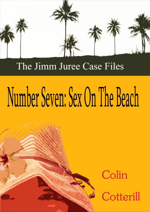Cover of the book Number Seven: Sex on the Beach by Colin Cotterill, Proglen