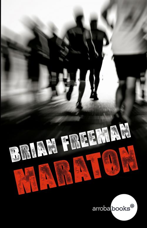 Cover of the book Maratón by Brian Freeman, Círculo de Lectores