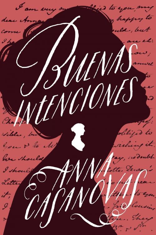 Cover of the book Buenas intenciones by Anna Casanovas, Umbriel