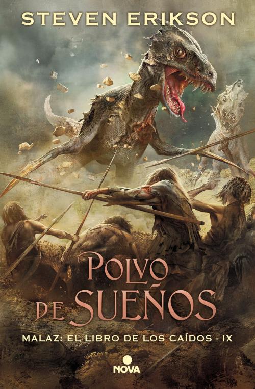 Cover of the book Polvo de sueños (Malaz: El Libro de los Caídos 9) by Steven Erikson, Penguin Random House Grupo Editorial España