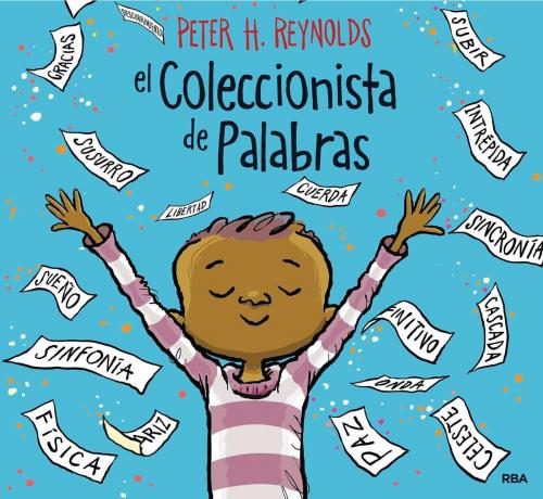 Cover of the book El coleccionista de palabras by Peter H.  Reynolds, Molino
