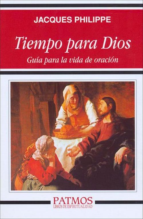 Cover of the book Tiempo para Dios by Jacques Philippe, Ediciones Rialp