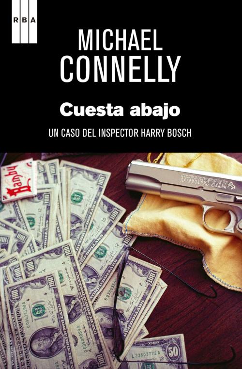 Cover of the book Cuesta abajo by Michael Connelly, RBA