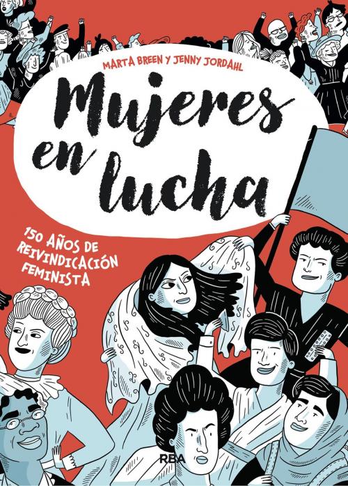 Cover of the book Mujeres en lucha by Jenny Jordahl, Marta Breen, RBA