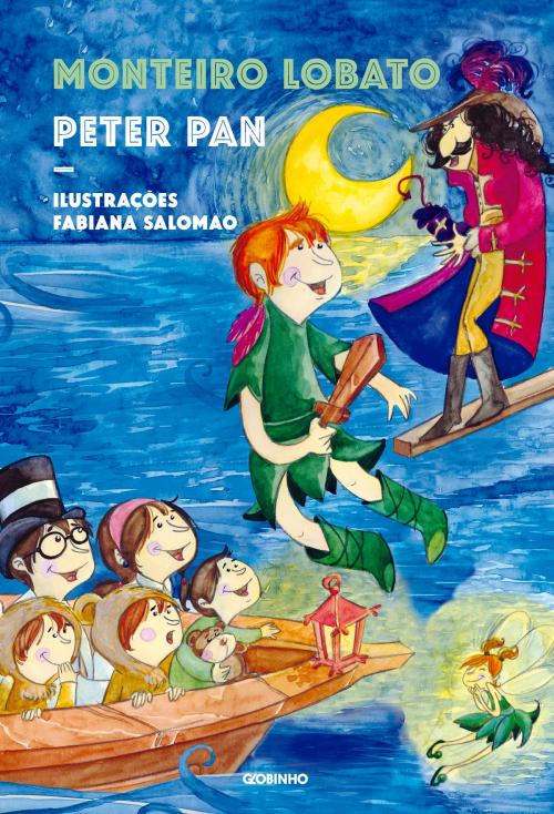 Cover of the book Peter Pan by Monteiro Lobato, Globo Livros