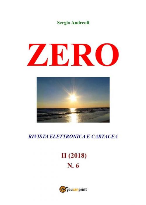 Cover of the book Zero 6 by Sergio Andreoli, Youcanprint