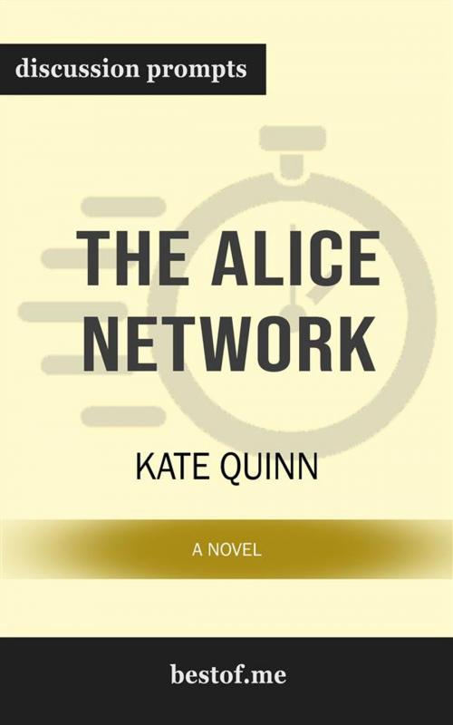 Cover of the book The Alice Network: A Novel by bestof.me, bestof.me