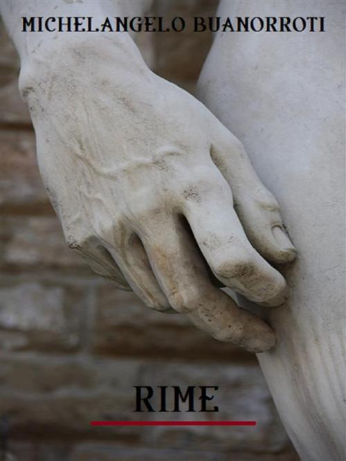 Cover of the book Rime by Michelangelo Buonarroti, Bauer Books