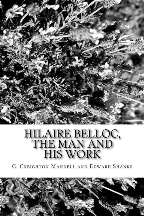 Cover of the book Hilaire Belloc, the Man and His Work by Edward Shanks, anamsaleem