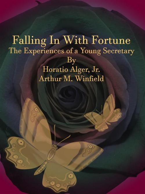 Cover of the book Falling In With Fortune by Arthur M. Winfield, Horatio Alger, Publisher s11838