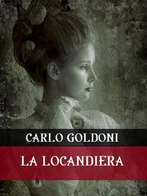 Cover of the book La locandiera by Carlo Goldoni, Bauer Books