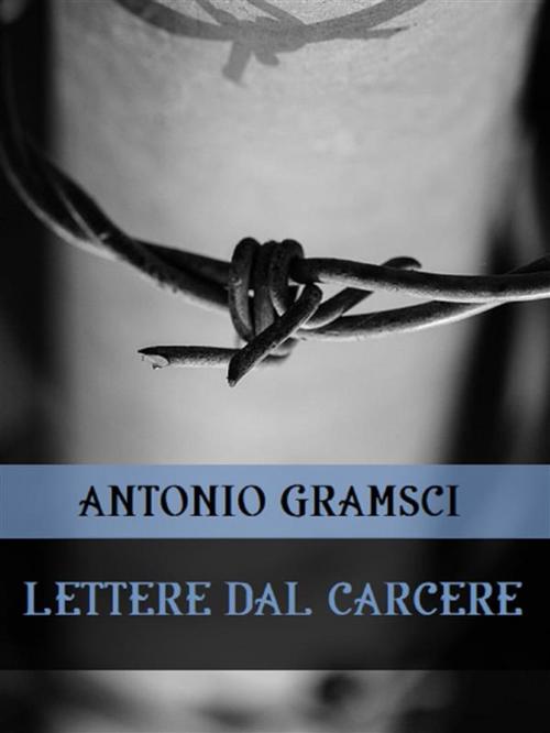 Cover of the book Lettere dal carcere by Antonio Gramsci, Bauer Books