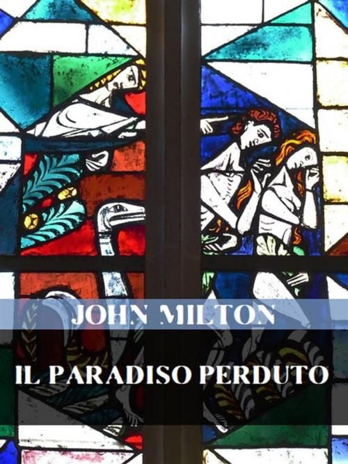 Cover of the book Il paradiso perduto by John Milton, Bauer Books
