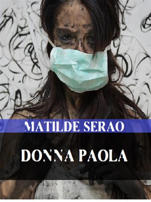 Cover of the book Donna Paola by Matilde Serao, Bauer Books