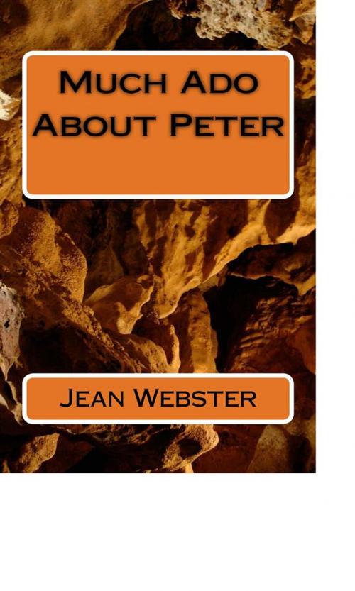 Cover of the book Much Ado About Peter by Jean Webster, anamsaleem