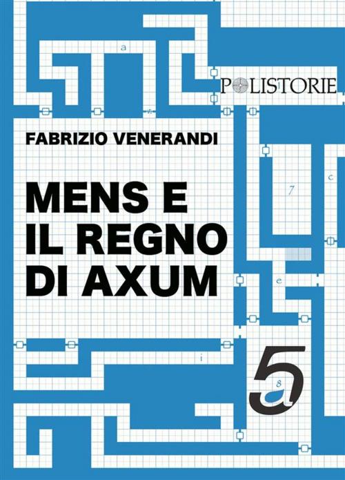 Cover of the book Mens e il regno di Axum by Fabrizio Venerandi, quintadicopertina