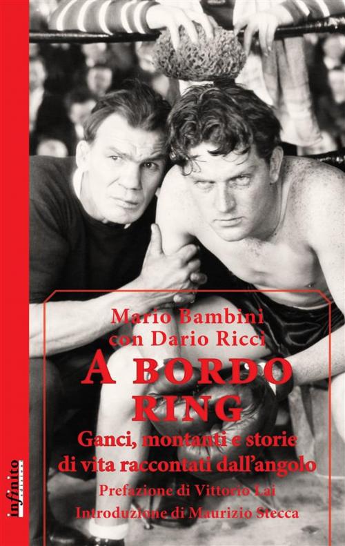 Cover of the book A bordo ring by Dario Ricci, Mario Bambini, VITTORIO LAI, INFINITO EDIZIONI