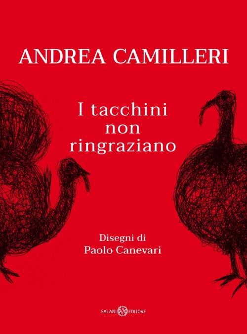 Cover of the book I tacchini non ringraziano by Andrea Camilleri, Salani Editore