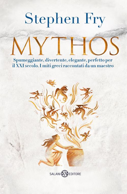 Cover of the book Mythos - Edizione italiana by Stephen Fry, Salani Editore