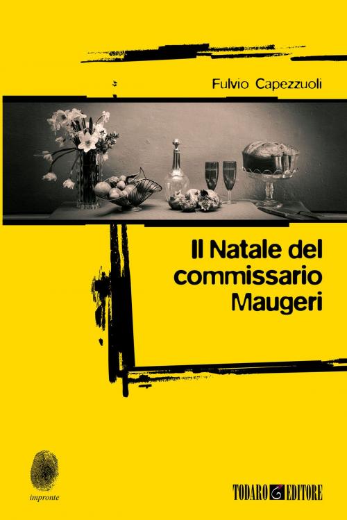 Cover of the book Il Natale del commissario Maugeri by Fulvio Capezzuoli, Todaro Editore