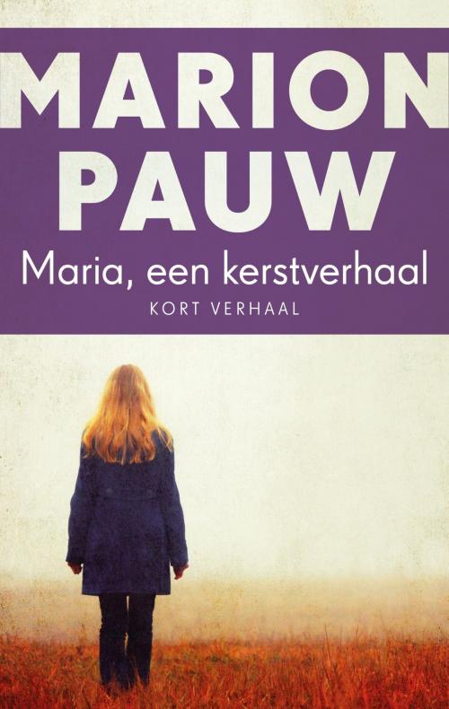 Cover of the book Maria, een Kerstverhaal by Marion Pauw, Ambo/Anthos B.V.