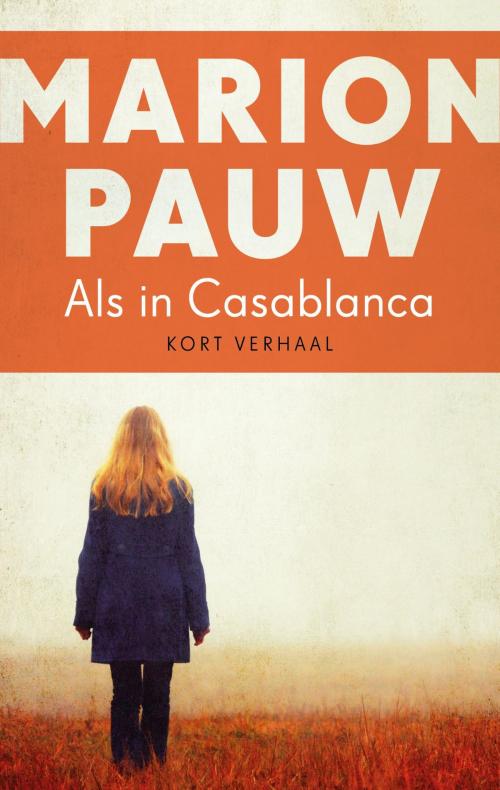 Cover of the book Als in Casablanca by Marion Pauw, Ambo/Anthos B.V.