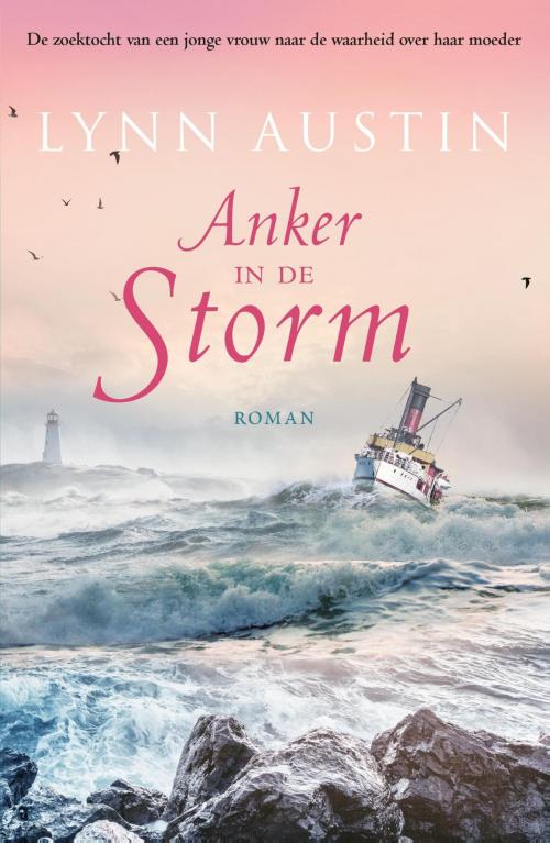 Cover of the book Anker in de storm by Lynn Austin, VBK Media
