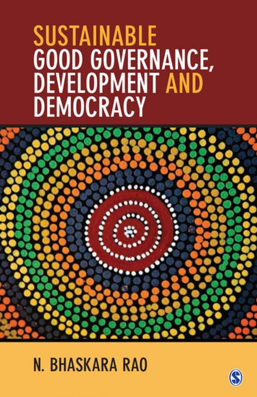 Cover of the book Sustainable Good Governance, Development and Democracy by N Bhaskara Rao, SAGE Publications