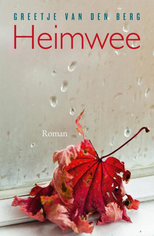 Cover of the book Heimwee by Greetje van den Berg, VBK Media