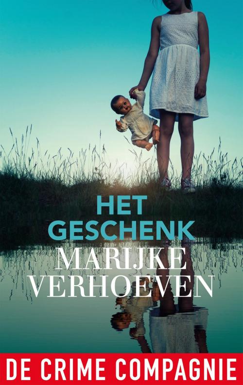 Cover of the book Het geschenk by Marijke Verhoeven, De Crime Compagnie