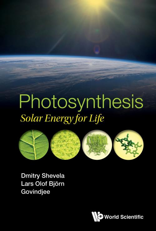Cover of the book Photosynthesis by Dmitry Shevela, Lars Olof Björn, Govindjee, World Scientific Publishing Company