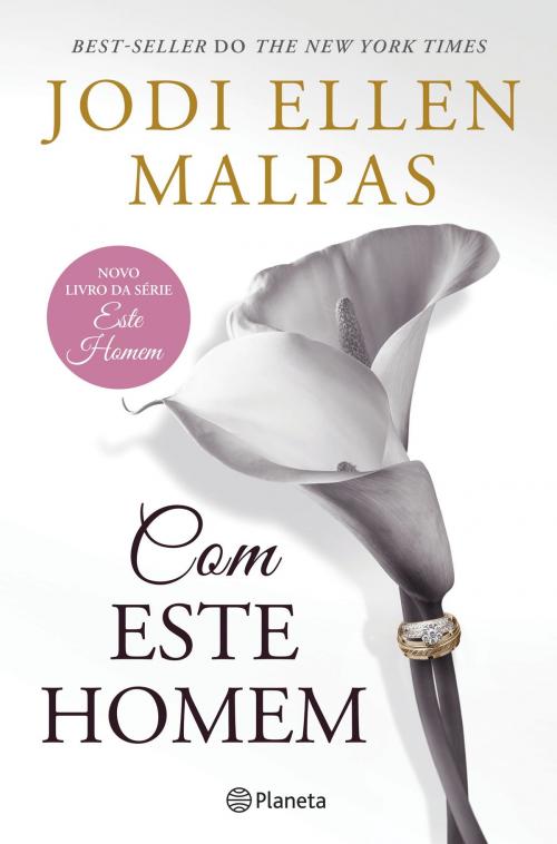 Cover of the book Com Este Homem by Jodi Ellen Malpas, Grupo Planeta