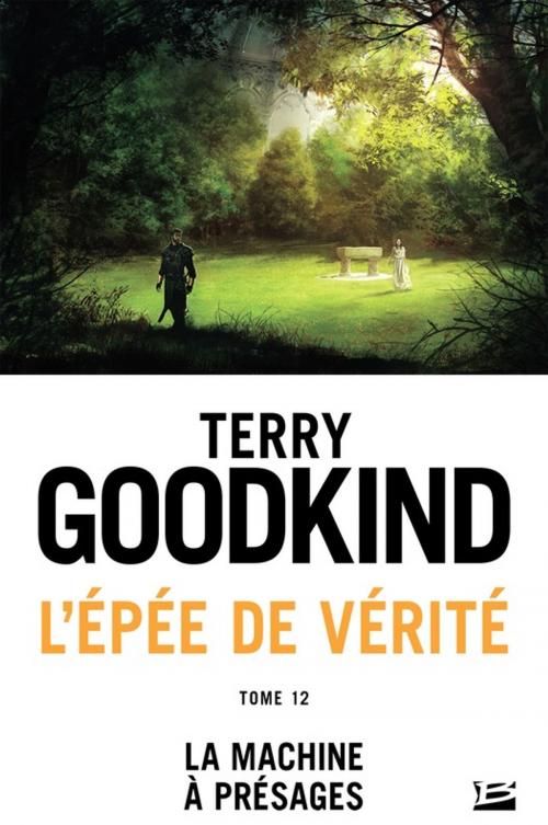 Cover of the book La Machine à présages by Terry Goodkind, Bragelonne