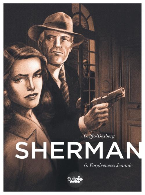 Cover of the book Sherman 6. Forgiveness: Jeannie by Desberg Stephen, Europe Comics