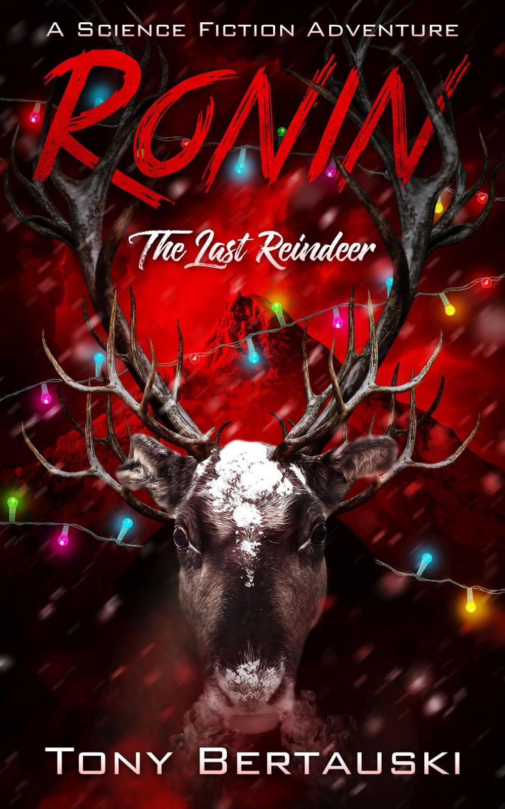 Big bigCover of Ronin: The Last Reindeer