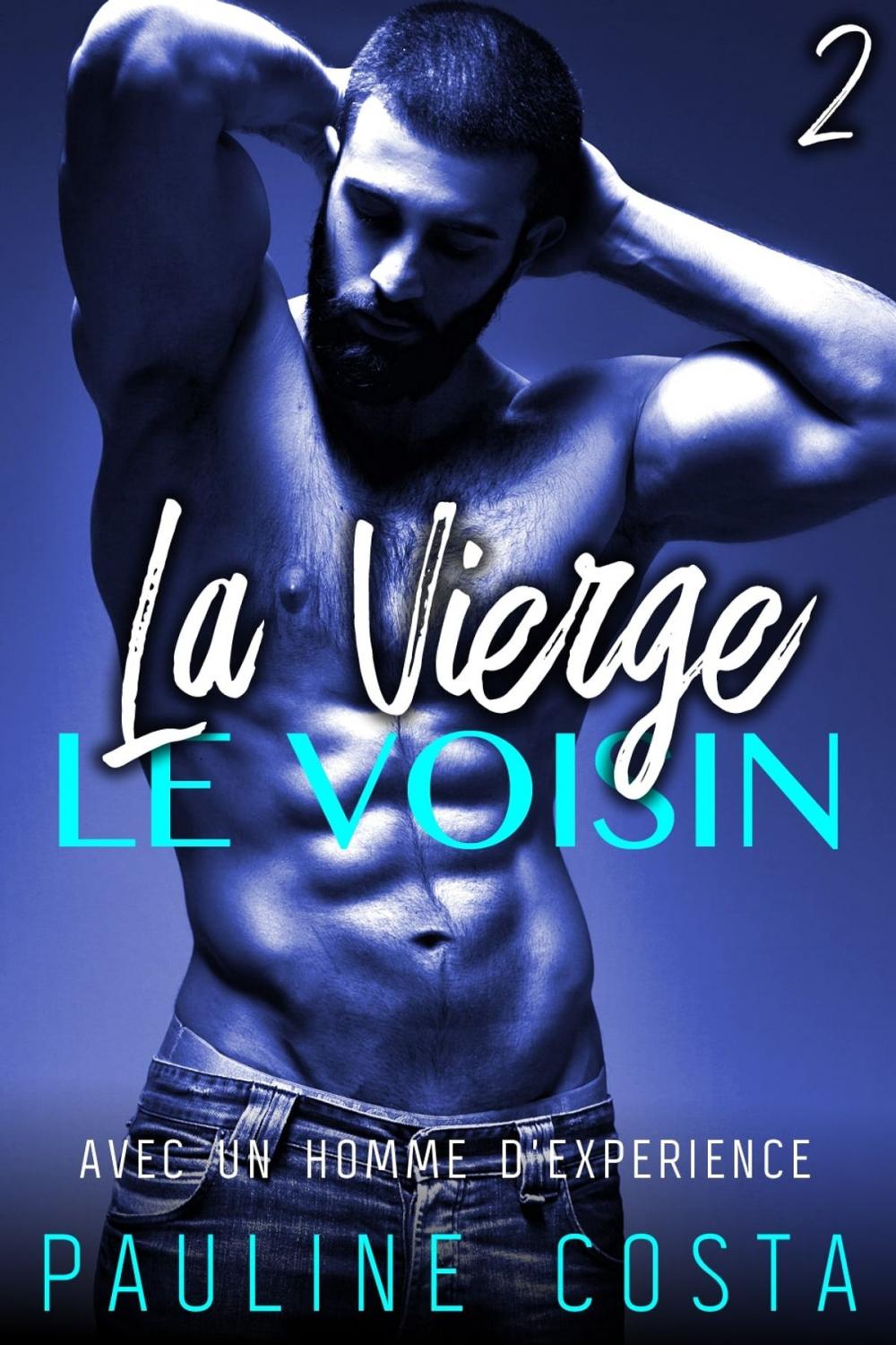 Big bigCover of La Vierge & Le Voisin - Tome 2