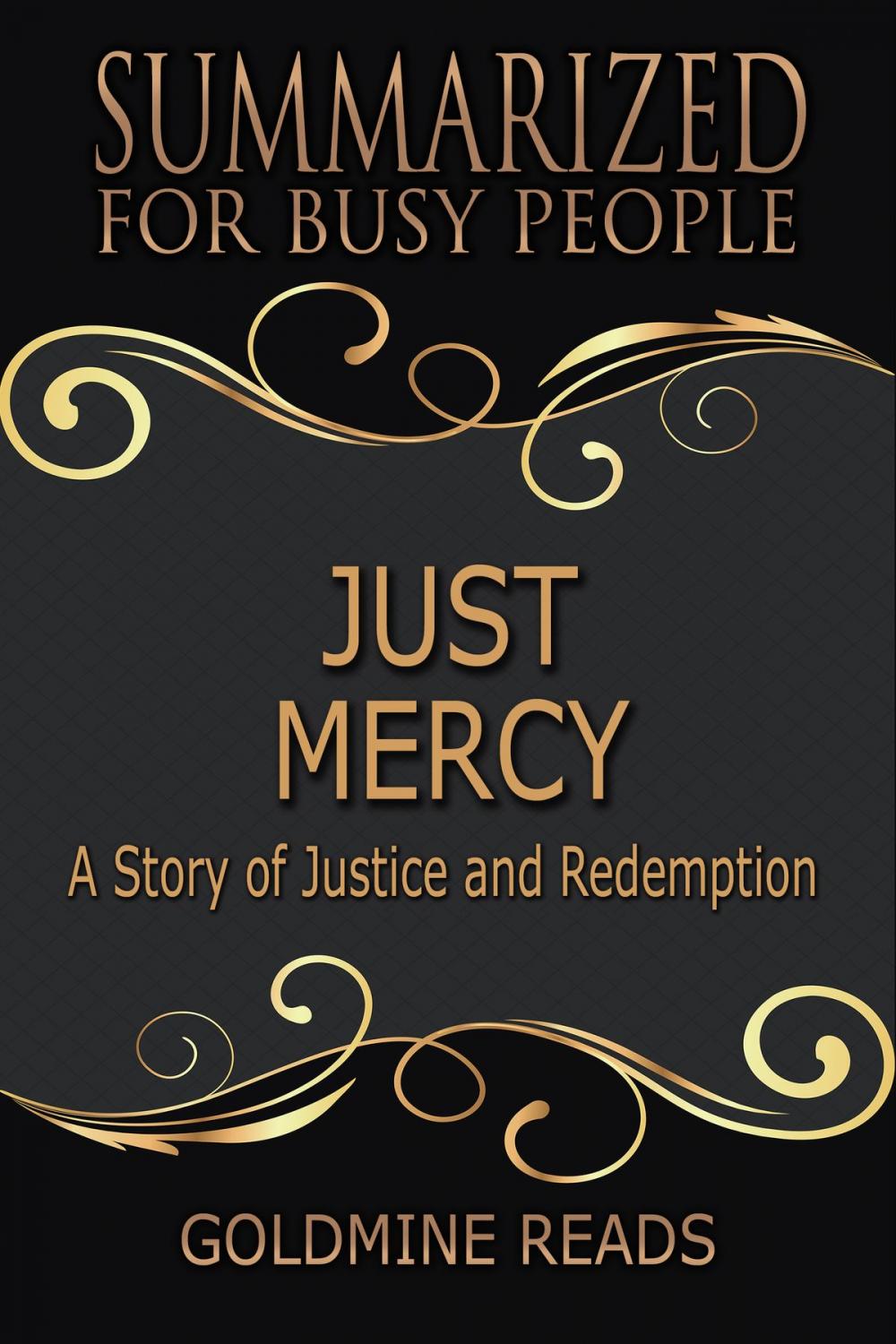 Big bigCover of Summary: Just Mercy - Summarized for Busy People