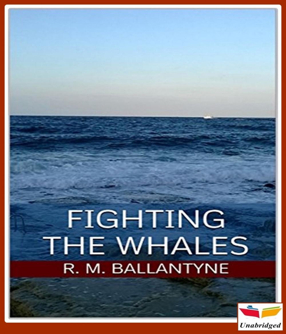 Big bigCover of Fighting the Whales