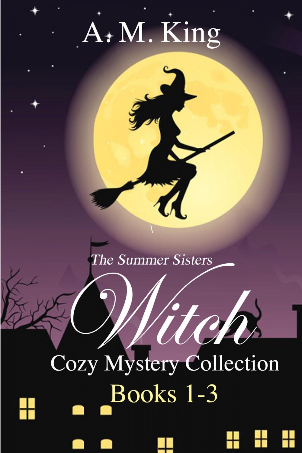 Big bigCover of The Summer Sisters Witch Cozy Mystery Collection: Books 1-3