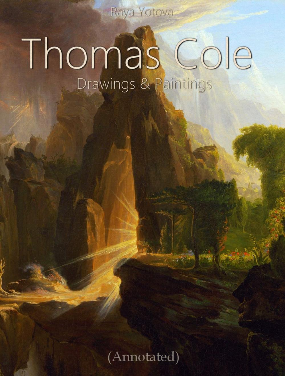 Big bigCover of Thomas Cole: Drawings & Paintings (Annotated)