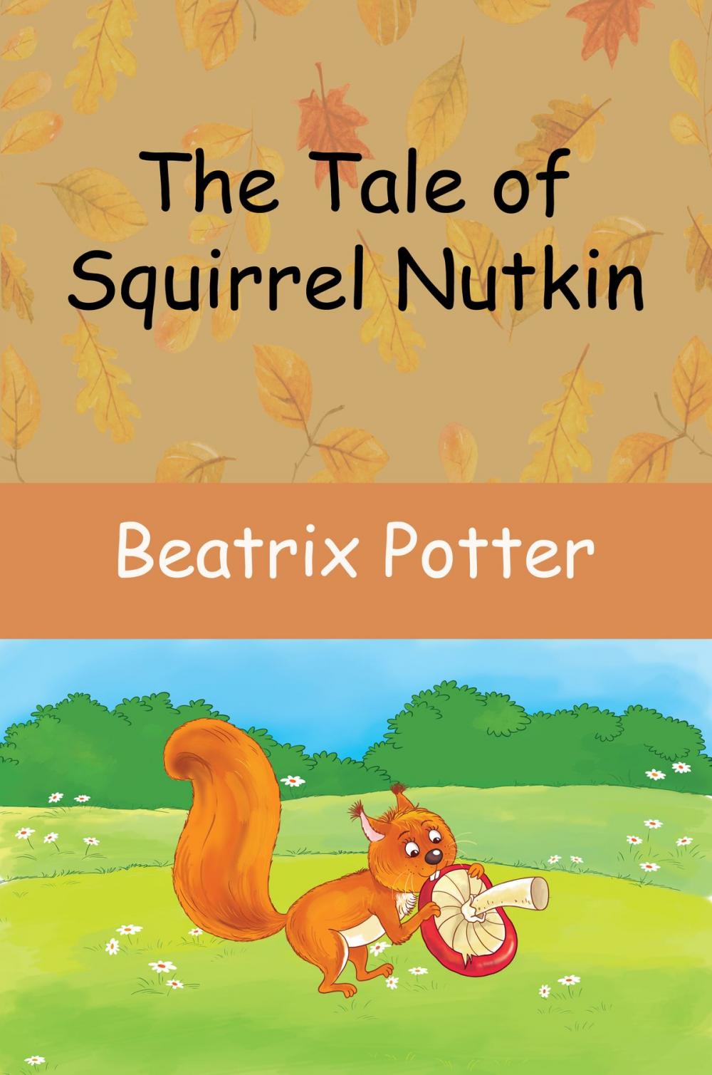 Big bigCover of The Tale of Squirrel Nutkin (Picture Book)