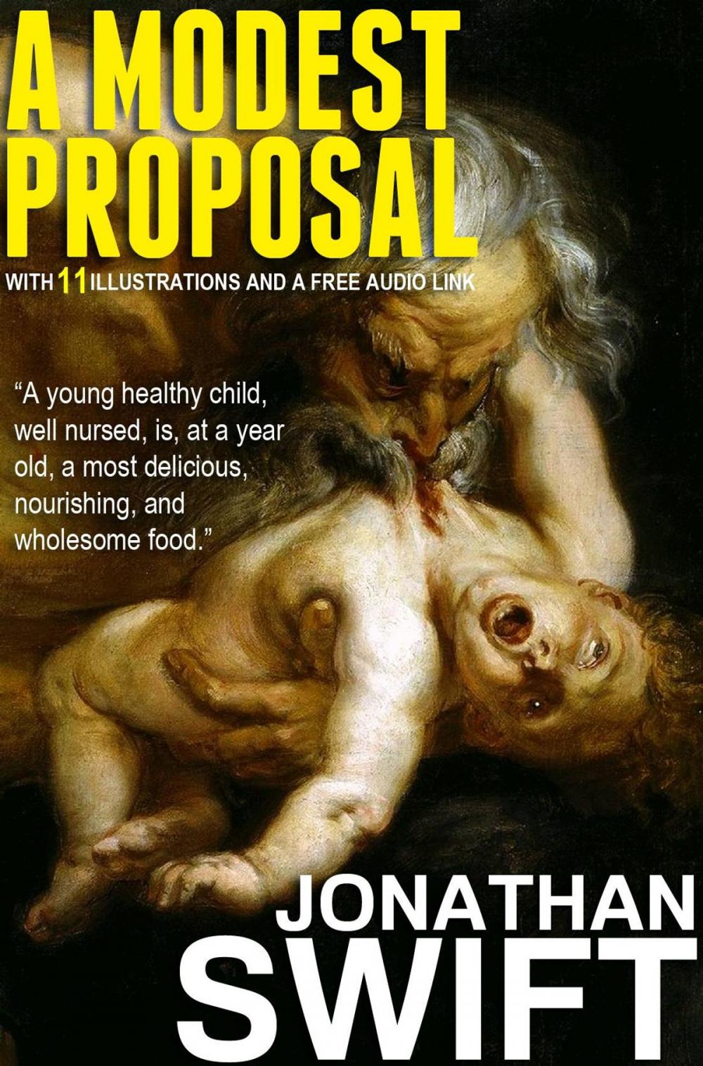Big bigCover of A Modest Proposal: With 11 Illustrations and a Free Audio Link
