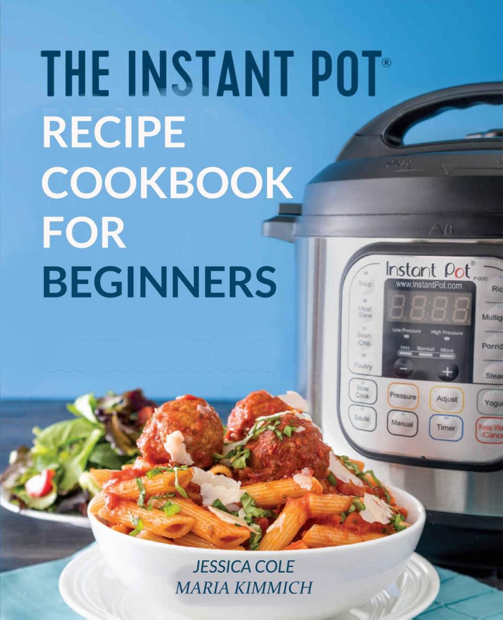 Big bigCover of The Instant Pot Electronic Pressure Cooker Cookbook For Beginners