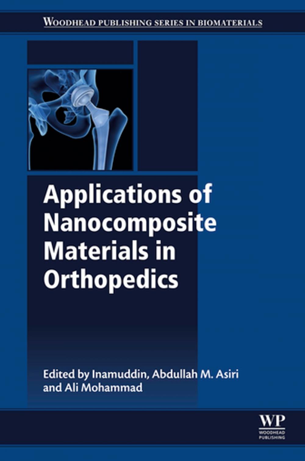 Big bigCover of Applications of Nanocomposite Materials in Orthopedics