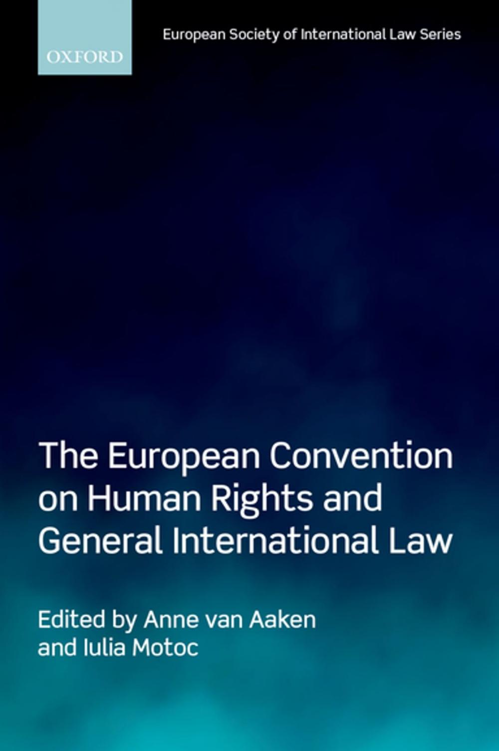 Big bigCover of The European Convention on Human Rights and General International Law