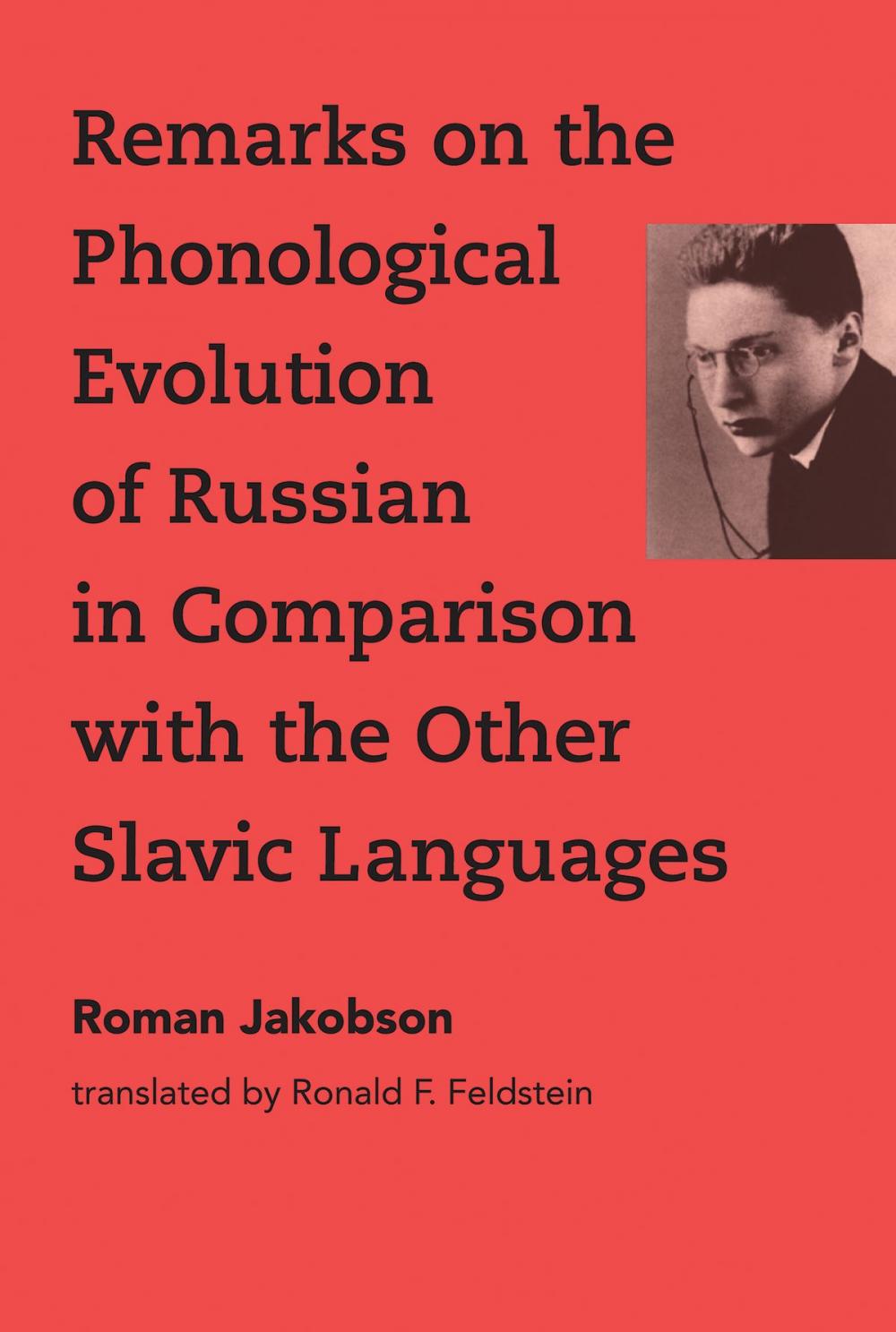 Big bigCover of Remarks on the Phonological Evolution of Russian in Comparison with the Other Slavic Languages