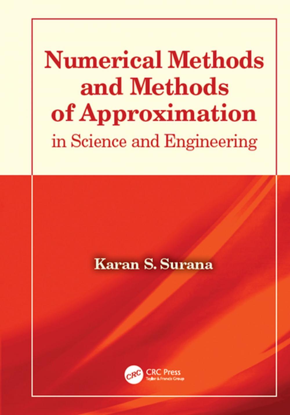 Big bigCover of Numerical Methods and Methods of Approximation in Science and Engineering