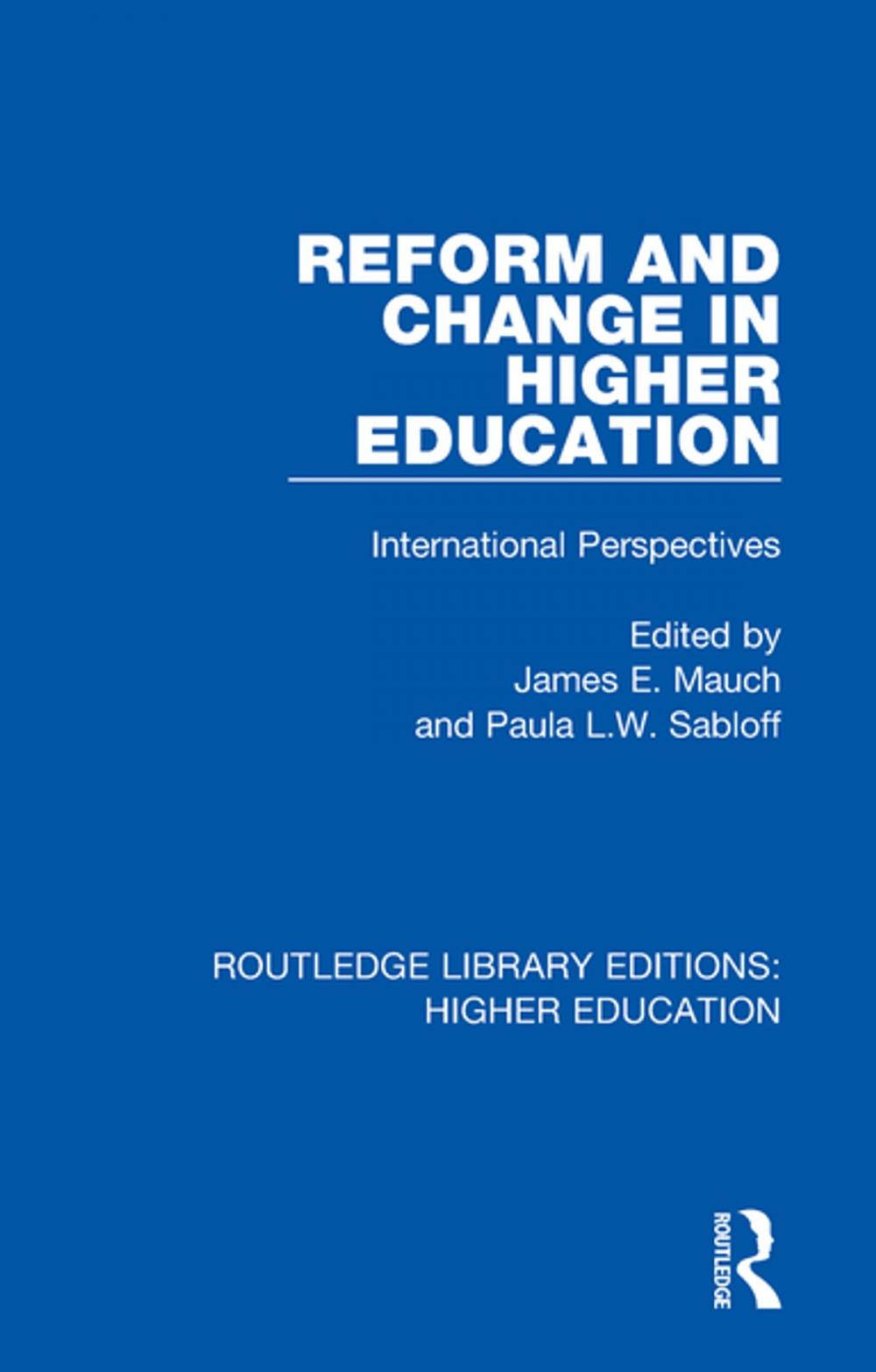 Big bigCover of Reform and Change in Higher Education